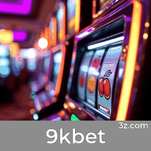 9kbet: Experiência de Jogo Confiável e Segura